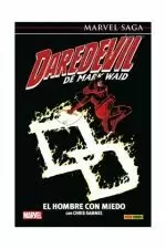 DAREDEVIL DE MARK WAID 05: EL HOMBRE CON MIEDO