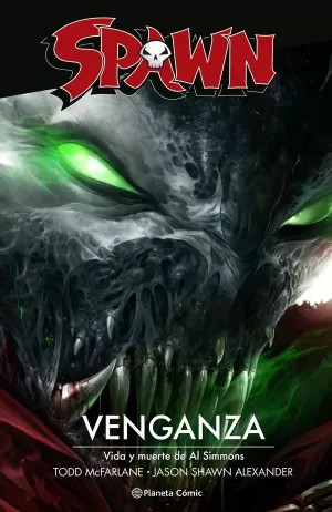 SPAWN: VENGANZA (VIDA Y MUERTE DE AL SIMMONS)