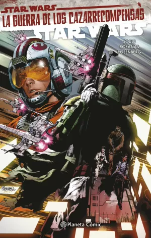 STAR WARS 03 (2021): LA GUERRA DE LOS CAZARRECOMPENSAS