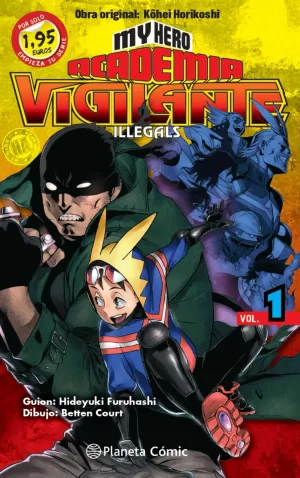 MY HERO ACADEMIA VIGILANTE ILLEGALS 01 (PRECIO ESPECIAL)