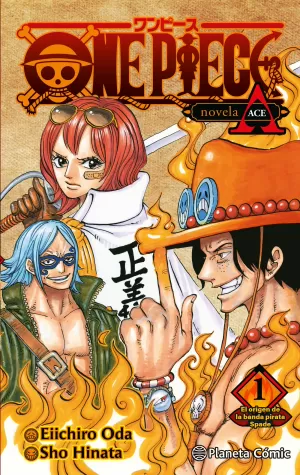 ONE PIECE: PORTGAS ACE 01 NOVELA