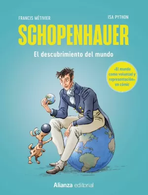 SCHOPENHAUER: EL MUNDO COMO VOLUNTAD Y REPRESENTACIÓN