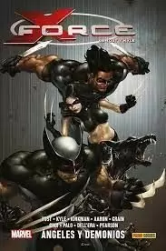 X-FORCE DE CHRIS YOST Y CRAIG KYLE 01: ÁNGELES Y DEMONIOS