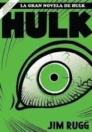 LA GRAN NOVELA DE HULK 01