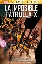 LA IMPOSIBLE PATRULLA-X 02: LA HERIDA MÁS CRUEL
