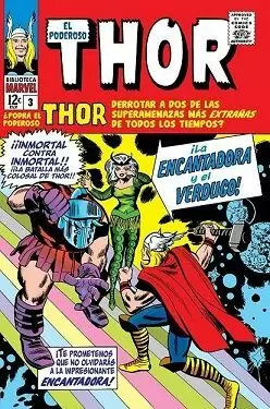 EL PODEROSO THOR 03 LA ENCANTADORA Y EL VERDUGO