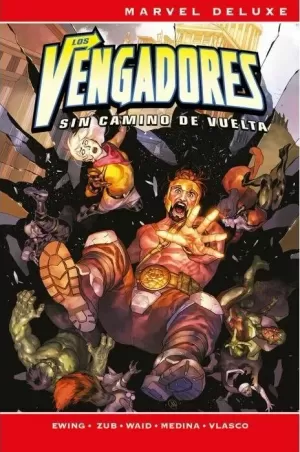 LOS VENGADORES: SIN CAMINO DE VUELTA