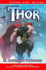 THOR DE JASON AARON 01: EL CARNICERO DE DIOSES