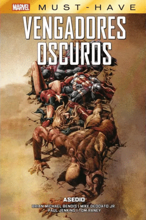 VENGADORES OSCUROS 03: ASEDIO
