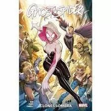 SPIDER GWEN. GHOST SPIDER 06: CLONES SOMBRA