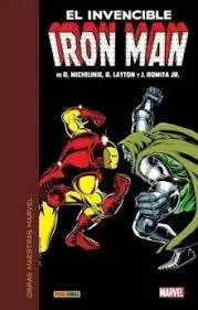 EL INVENCIBLE IRON MAN DE MICHELINIE, ROMITA JR. Y LAYTON 03