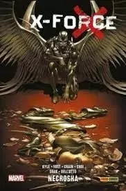 X-FORCE DE CHRIS YOST Y CRAIG KYLE 02: NECROSHA