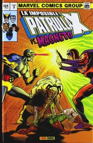 LA IMPOSIBLE PATRULLA-X 03: VS MAGNETO