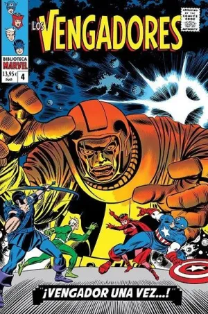 LOS VENGADORES 04 (1965-1966): ¡UNA VEZ VENGADOR!