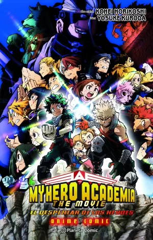 MY HERO ACADEMIA: EL DESPERTAR DE LOS HÉROES