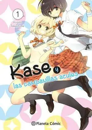 KASE 01: Y LAS CAMPANILLAS AZULES