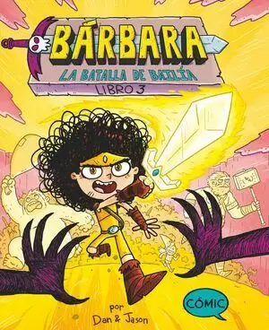 BÁRBARA 03: LA BATALLA DE BAILÍA