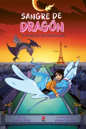 SANGRE DE DRAGÓN 02: EL ATAQUE DE LOS FUEGOSCUROS