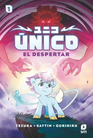 ÚNICO 01: EL DESPERTAR ÚNICO 01: EL DESPERTAR