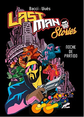 LAST MAN STORIES: NOCHE DE PARTIDO