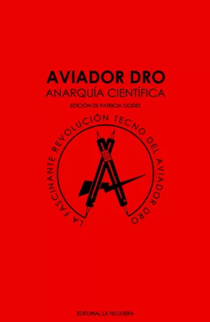 AVIADOR DRO. ANARQUIA CIENTIFICA