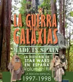 LA GUERRA DE LAS GALAXIAS MADE IN SPAIN VOL. 03