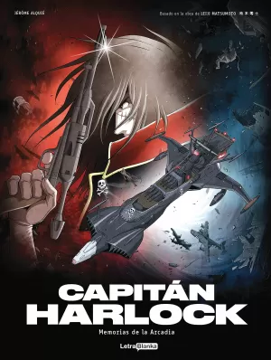 CAPITÁN HARLOCK: MEMORIAS DE LA ARCADIA 02