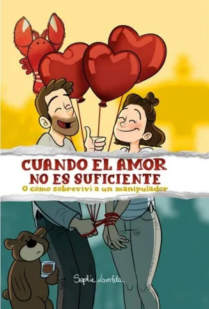 CUANDO EL AMOR NO ES SUFICIENTE