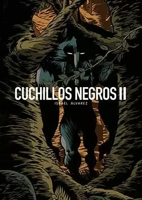 CUCHILLOS NEGROS II