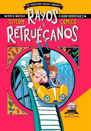 RAYOS Y RETRUÉCANOS