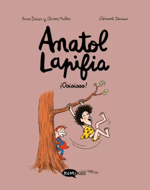 ANATOL LAPIFIA 02: ¡OOIOIOOO!