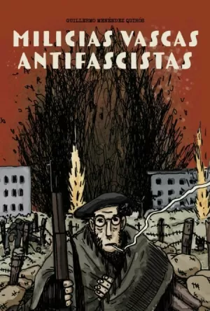 MILICIAS VASCAS ANTIFASCISTAS