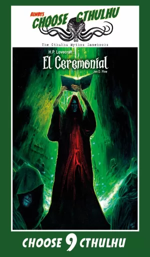CHOOSE CTHULHU 09: EL CEREMONIAL VINTAGE
