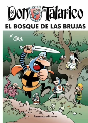 DON TALARICO 03: EL BOSQUE DE LAS BRUJAS
