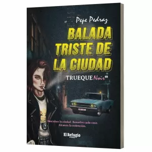 BALADA TRISTE DE LA CIUDAD