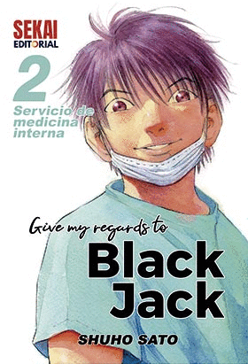 GIVE MY REGARDS TO BLACK JACK 02