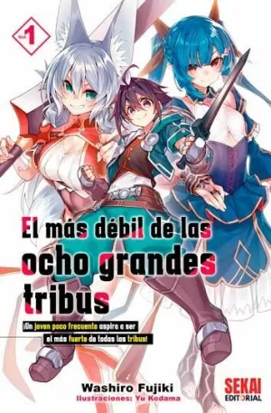 EL MÁS DÉBIL DE LAS OCHO GRANDES TRIBUS 01