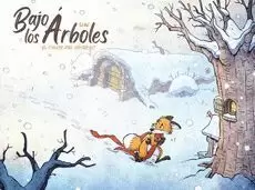 BAJO LOS ARBOLES 02: EL CALOR DEL INVIERNO