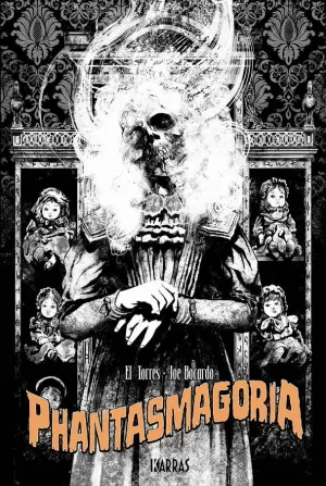 PHANTASMAGORIA (NUEVA EDICIÓN EXTENDIDA)