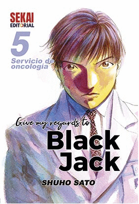 GIVE MY REGARDS TO BLACK JACK 05