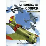 LA SOMBRA DEL CONDOR 02: DE VIENTO Y DE SANGRE