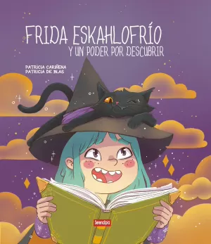 FRIDA ESKAHLOFRIO Y UN PODER POR DESCUBRIR