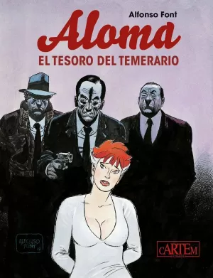 ALOMA 01: EL TESORO DEL TEMERARIO