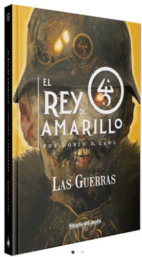 EL REY DE AMARILLO: LAS GUERRAS