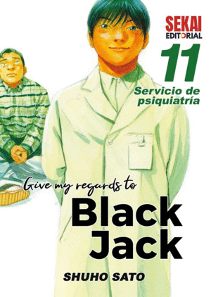 GIVE MY REGARDS TO BLACK JACK 11