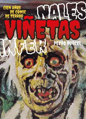 VIÑETAS INFERNALES. CIEN AÑOS DE CÓMIC DE TERROR