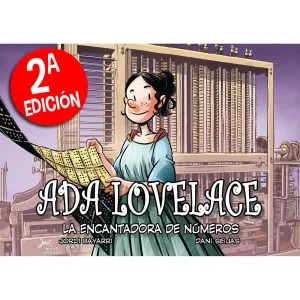 ADA LOVELACE, LA ENCANTADORA DE NÚMEROS