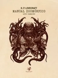 H.P. LOVECRAFT: MANUAL ZOOMÓRFICO