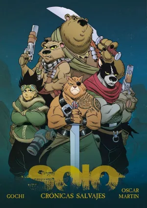 SOLO. CRÓNICAS SALVAJES
