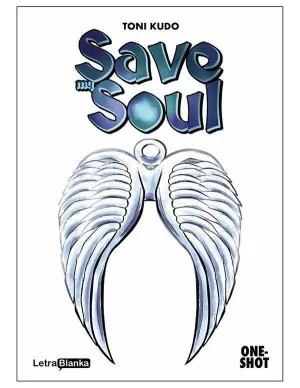 SAVE MY SOUL